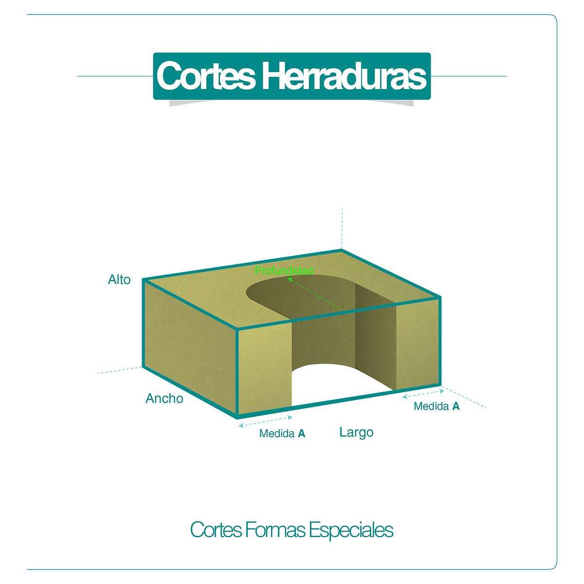 CORTE ESPECIAL HERRADURA
